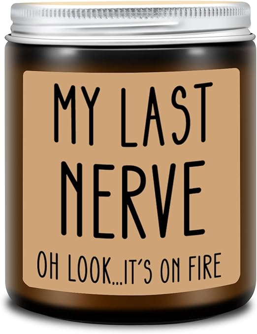 Lovery Birthday Gifts for Women, Funny Gifts for Best Friend Women - My Last Nerve Candle - Unique Birthday Gifts for Women, Her, Mom, BFF, Sister