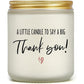 Thank You Gifts for Women, Men, Mom, Dad, Coworkers, Nurse, Clients - Hostess Gifts for Women - Teacher, Boss, Employee, Friends, Farewell, Birthday, Appreciation Gifts, 10oz Soy Wax Candle