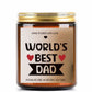 Fathers Day Gifts, Dad Gifts from Daughter and Son, Worlds Best Dad Birthday Gifts, Scented Candle Gifts for Men, Soy Candles for Him, Birthday Gifts for Men, Father’s Day Gifts, 9oz Lavender Candle