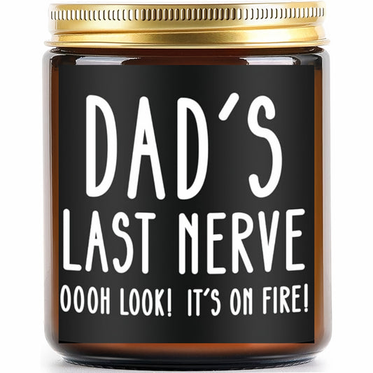 Fathers Day Gifts from Daughter & Son, Dads Last Nerve Candle, Gifts for Dad Who Want Nothing, Birthday Gifts for Men, Dad, Stepdad, Father, Men Gifts Ideas, 9oz Scented Candles, Lavender Soy Candle
