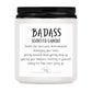 Congratulations Gifts for Women Men, Inspirational Gifts for Women or Men, Friends Coworkers, Birthday Gifts for her Boss Lady, New Job, Promotion Gifts for Women Men, 10oz Badass Scented Candle