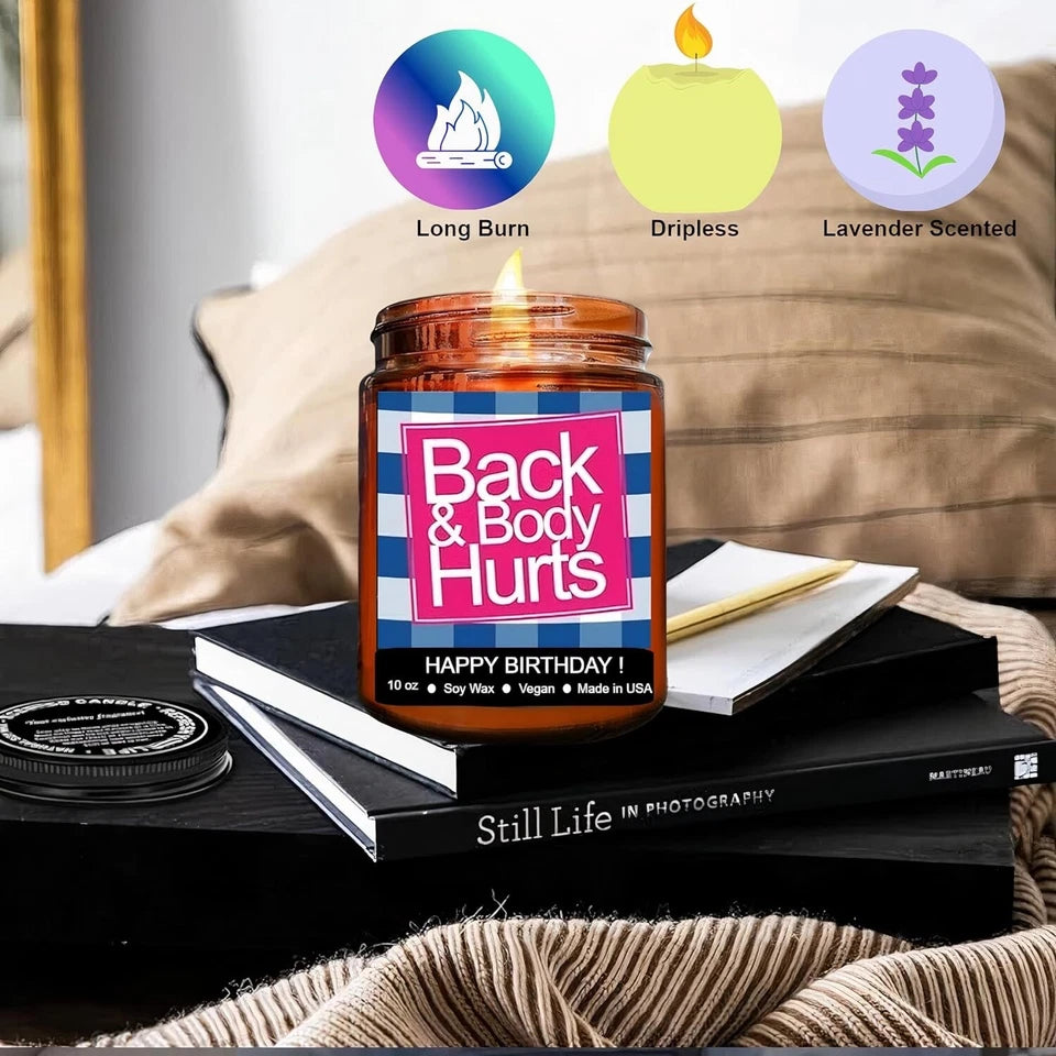 Funny Happy Birthday Candle, Gifts for Women & Men, Back & Body Hurts Candle